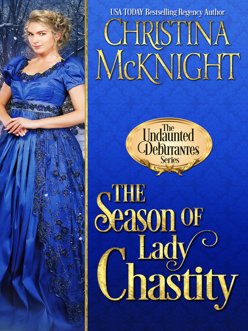 Title details for The Season of Lady Chastity by Christina Mcknight - Available